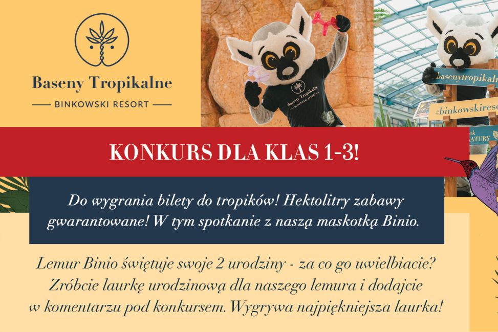 Wygraj wycieczkę do raju - konkurs dla klas 1-3 szkoły podstawowej