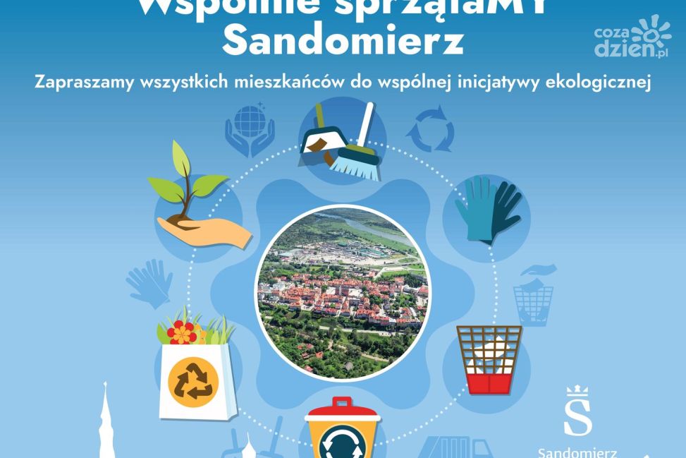 Dziś wielkie sprzątanie Sandomierza