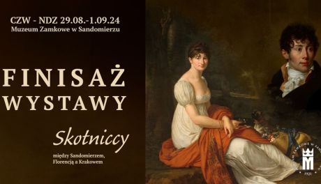 Finisaż wystawy "Skotniccy. Między Sandomierzem, Florencją a Krakowem"