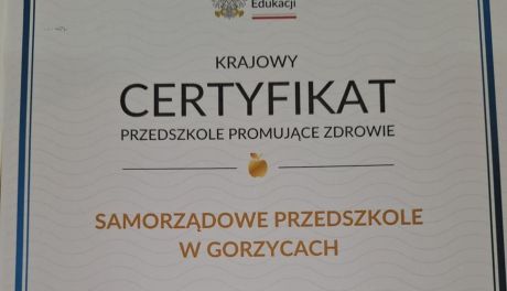 Samorządowe Przedszkole w Gorzycach wyróżnione Krajowym Certyfikatem 