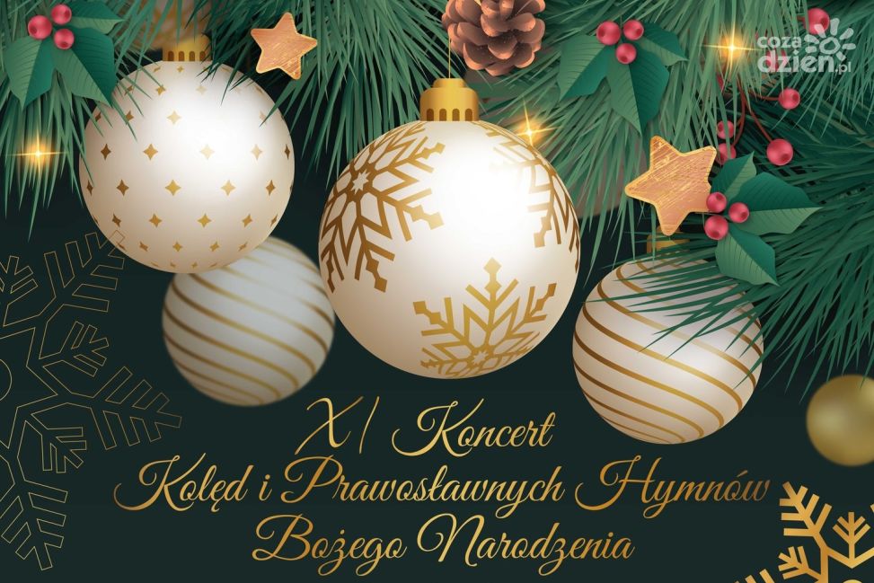 XI Koncert Kolęd i Prawosławnych Hymnów Bożego Narodzenia 