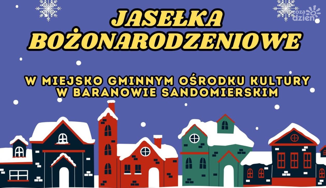 Jasełka w Baranowie Sandomierskim