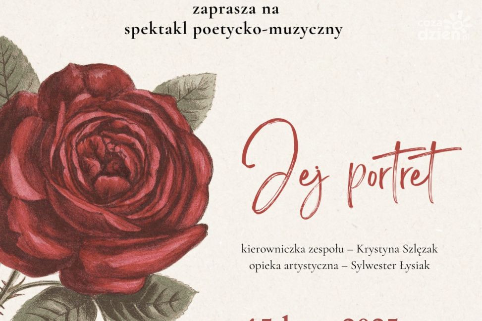 Magia poezji i muzyki – spektakl „Jej portret” w Sokolnikach