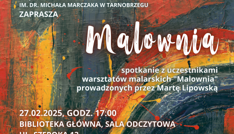 "Malownia" zaprasza