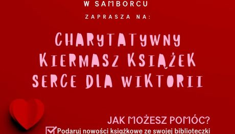 Serce dla Wiktorii – charytatywny kiermasz książek w Samborcu