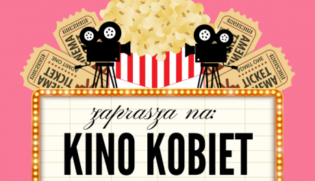 Kino Kobiet w Samborcu – seans filmowy i wsparcie dla Wiktorii