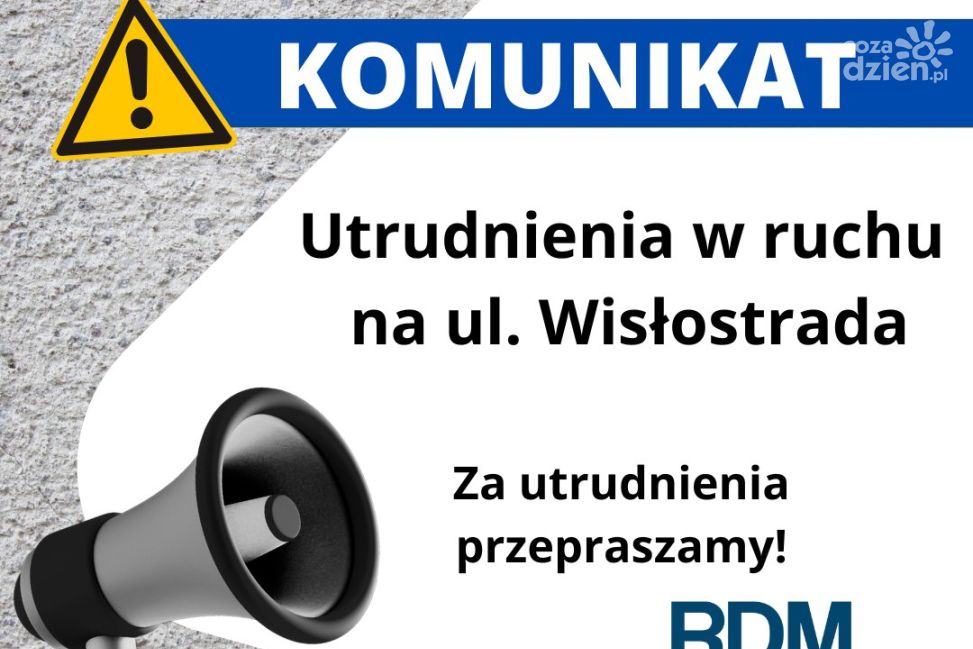 Uwaga na Wisłostradzie!
