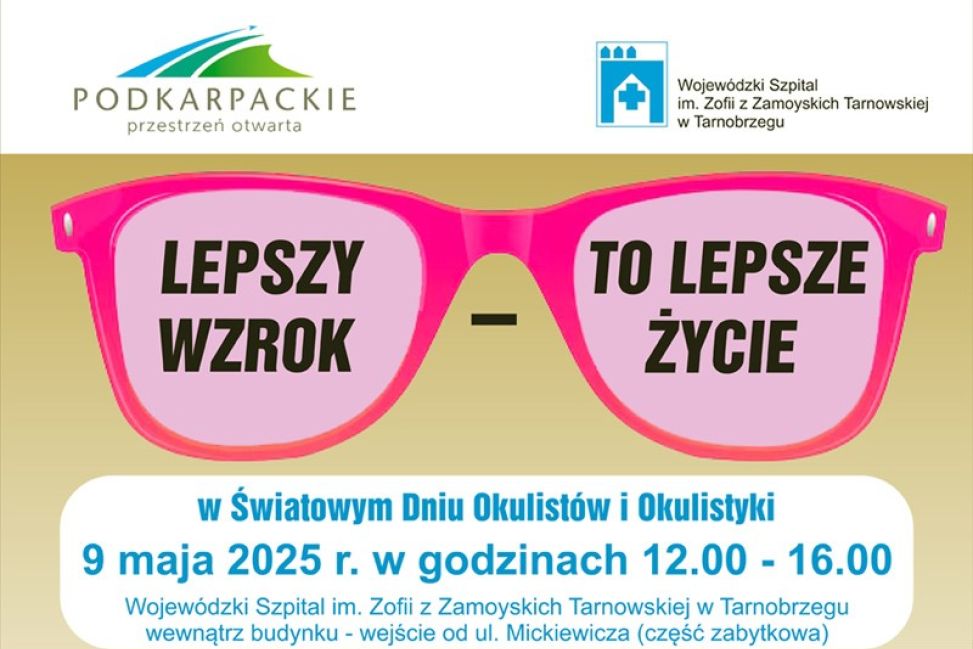 Lepszy wzrok to lepsze życie!