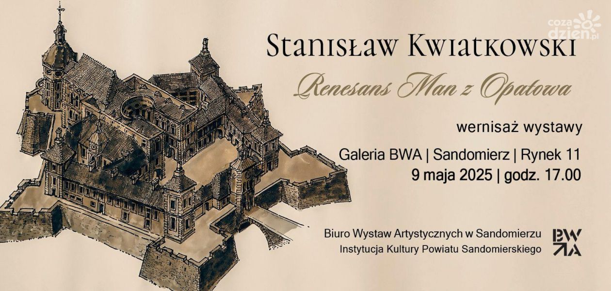 „Nie wszystek umrę” – artystyczny hołd dla Renesansowego Człowieka z Opatowa