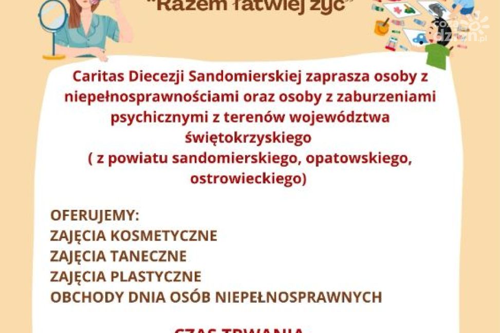 Caritas Sandomierska zaprasza do projektu „Razem łatwiej żyć” – aktywizacja osób z niepełnosprawnościami