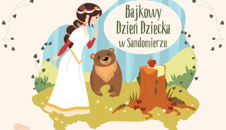 Sandomierz zaprasza na Bajkowy Dzień Dziecka – magia, zabawa i mnóstwo atrakcji już 1 czerwca!