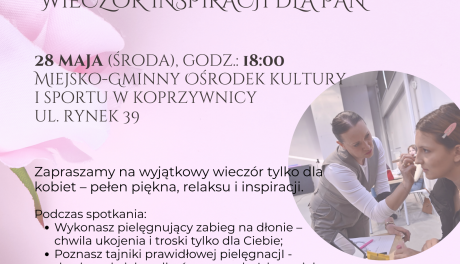 Koprzywnica świętuje Dzień Mamy: „Wieczór Inspiracji” dla pań już dziś!
