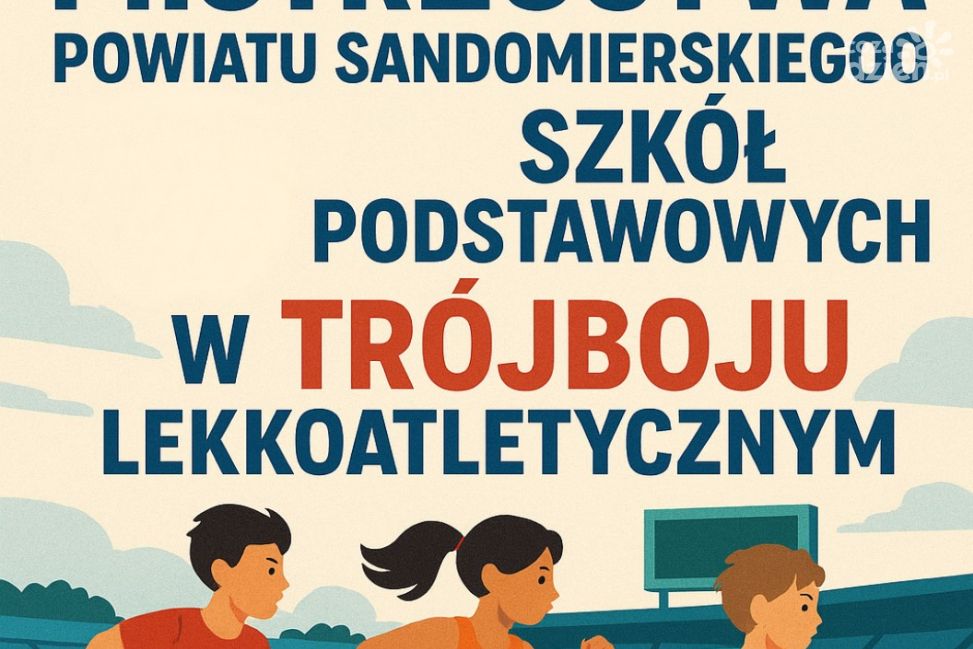 Sportowe emocje na stadionie – trójbój lekkoatletyczny już 9 czerwca w Sandomierzu!