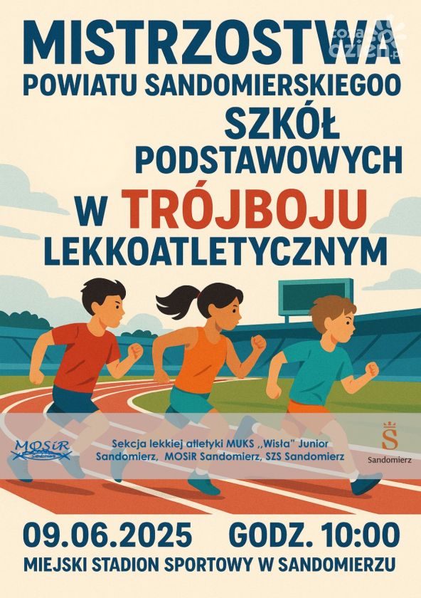 Sportowe emocje na stadionie – trójbój lekkoatletyczny już 9 czerwca w Sandomierzu!