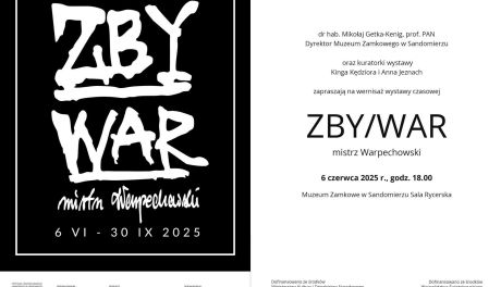 ZBY/WAR – mistrz Warpechowski w Zamku Królewskim w Sandomierzu