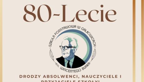 80 lat Szkoły Podstawowej w Gałkowicach 