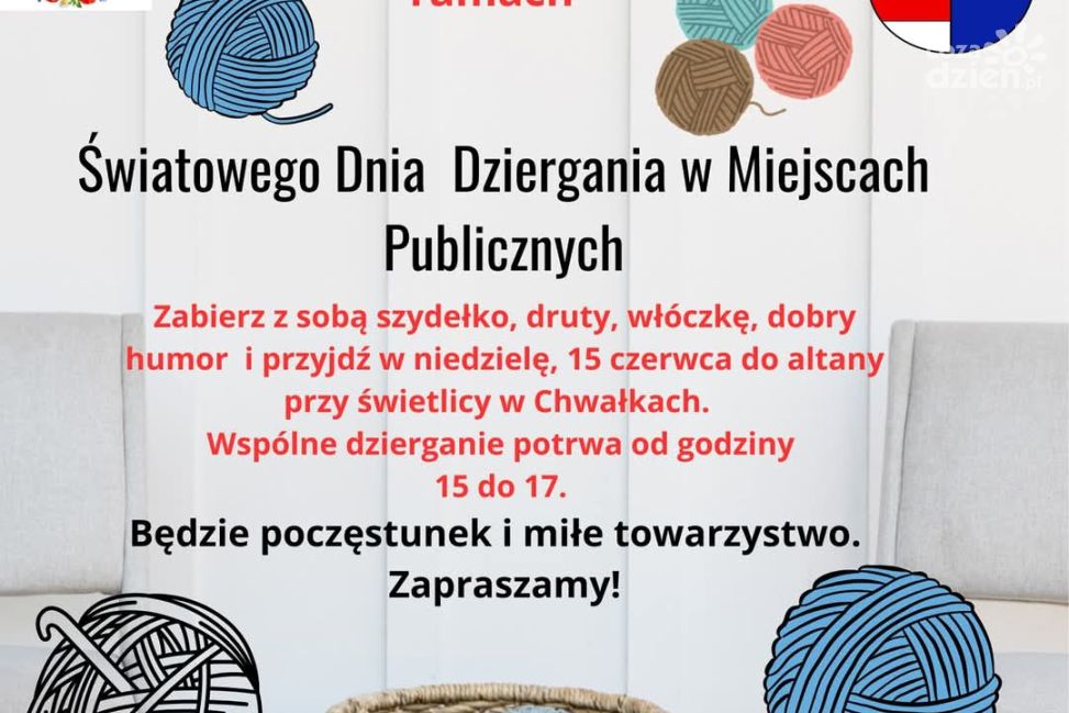 Chwałowianki zapraszają na wspólne dzierganie