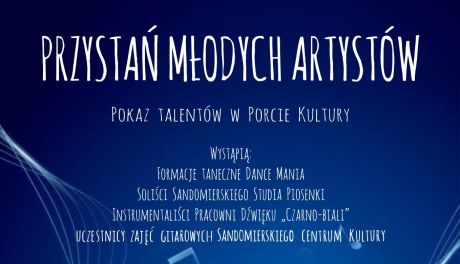 "Przystań Młodych Artystów" – muzyczno-taneczne podsumowanie sezonu w Sandomierzu