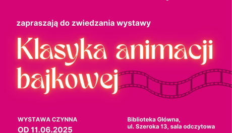 Wystawa "Klasyka animacji bajkowej" już dostępna w miejskiej bibliotece