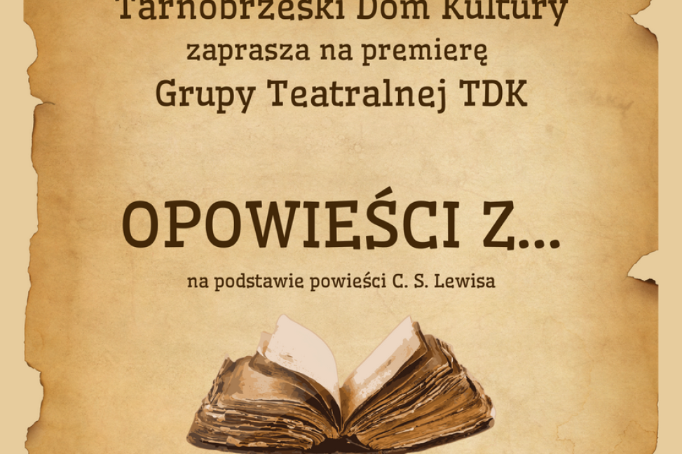 Opowieści na zakończenie sezonu teatralnego w Tarnobrzeskim Domu Kultury