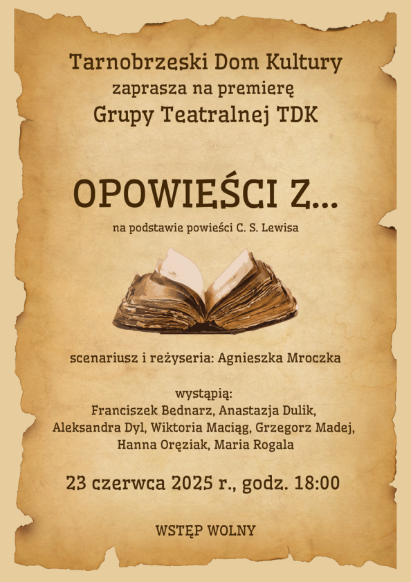 Opowieści na zakończenie sezonu teatralnego w Tarnobrzeskim Domu Kultury
