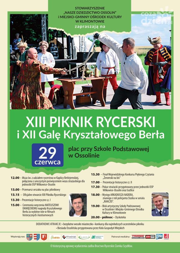 Gwiazdy kina i rycerze w Ossolinie. Przed nami XIII Piknik Rycerski i gala Kryształowego Berła
