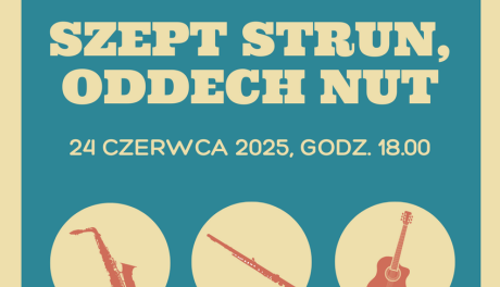 „Szept strun, oddech nut” w TDK