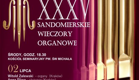 XXXV Sandomierskie Wieczory Organowe: Jubileuszowa uczta muzyczna w sercu miasta