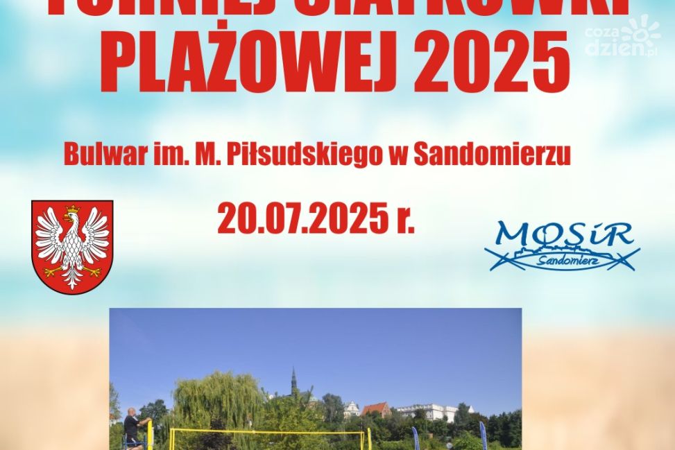 Turniej Siatkówki Plażowej 2025 już 20 lipca w Sandomierzu!