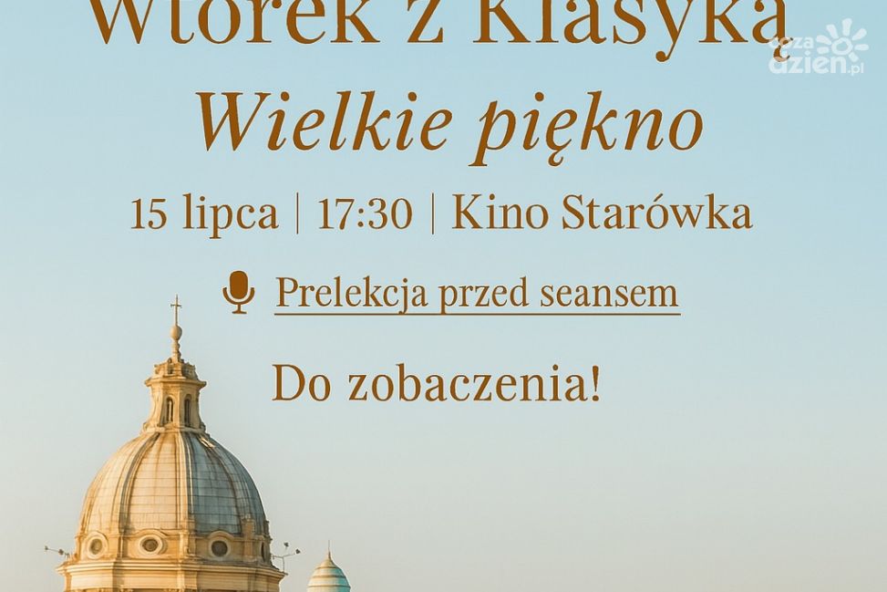 Wtorek z klasyką w Kinie Starówka. „Wielkie piękno” Sorrentino z prelekcją Kevina Kołeczka