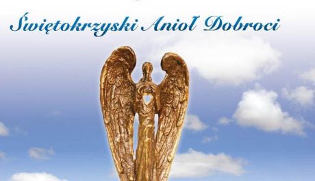 "Świętokrzyski Anioł Dobroci" – nowa nagroda dla osób i instytucji niosących pomoc