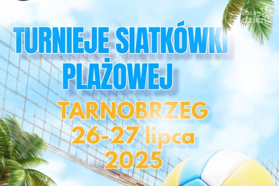 Tarnobrzeg gotowy na sportowe emocje – nadchodzą Turnieje Siatkówki Plażowej 2025!