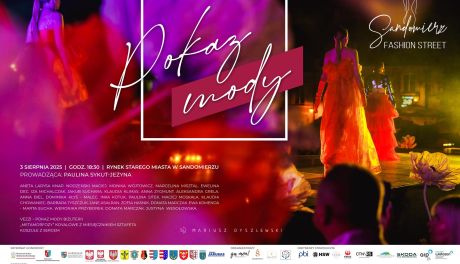 „Moda, która mówi więcej” – Sandomierz staje się sercem Nadwiślańskiego Fashion Week 2025