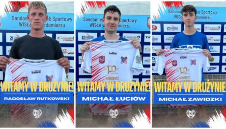 Wisła Sandomierz z trzema nowymi zawodnikami!