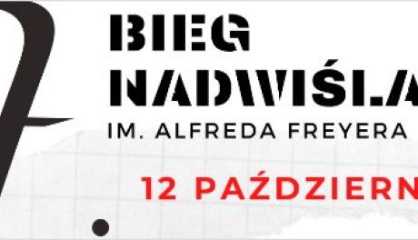 Ruszyły zapisy na 47. Bieg Nadwiślański im. Alfreda Freyera!