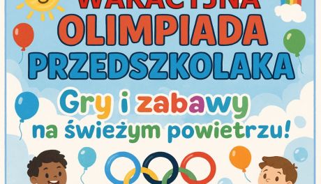 II Wakacyjna Olimpiada Przedszkolaka w Sandomierzu