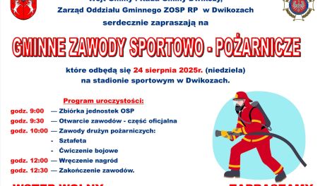 Gminne Zawody Sportowo-Pożarnicze w Dwikozach – drużyny strażackie zapraszają kibiców.