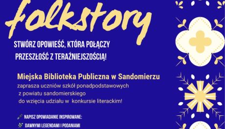 „FolkStory” – konkurs literacki dla młodych twórców z powiatu sandomierskiego