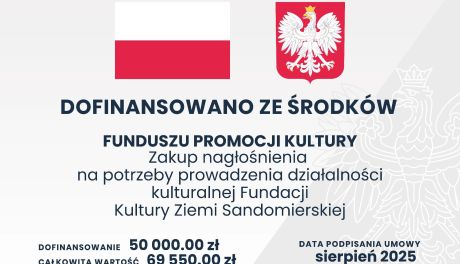 Fundacja Kultury Ziemi Sandomierskiej z dotacją na zakup nagłośnienia