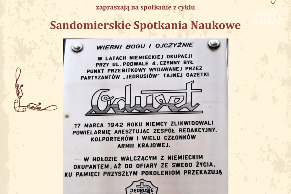 Sandomierskie Spotkania Naukowe: pamięci „Jędrusiów” i ofiar aresztowań w 1942 roku
