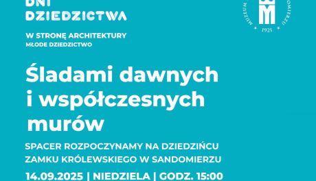 Spacer po Sandomierzu – od dawnych murów po młode dziedzictwo