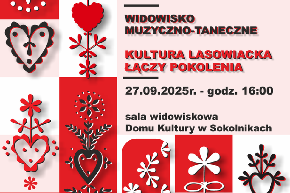 Kultura lasowiacka łączy pokolenia – widowisko muzyczno-taneczne w Sokolnikach