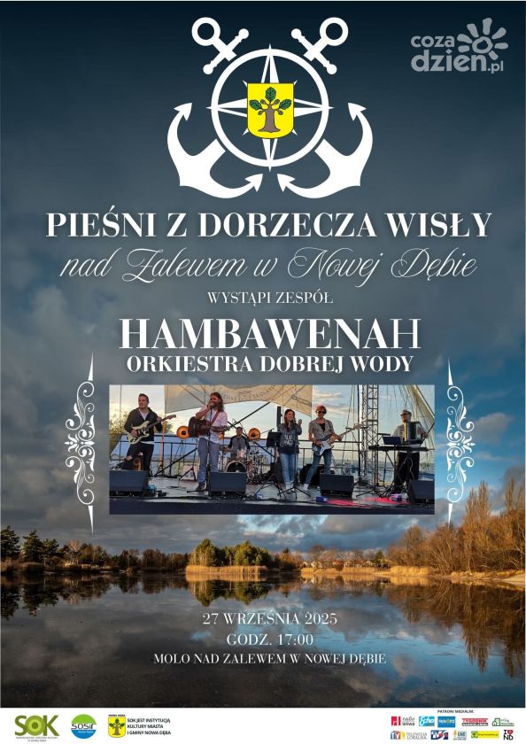 Dziś nad Zalewem w Nowej Dębie zabrzmią „Pieśni z dorzecza Wisły”