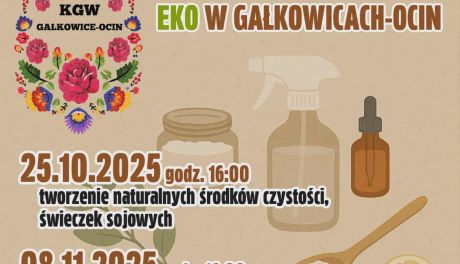 EKO w Gałkowicach Ocin – rusza wyjątkowy cykl spotkań dla mieszkańców
