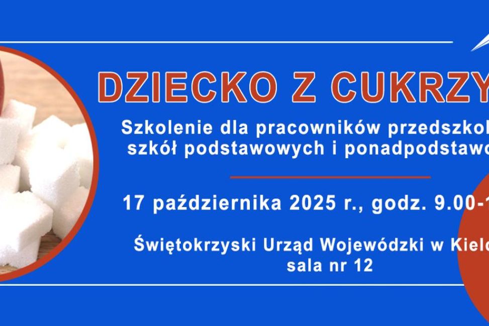 „Dziecko z cukrzycą” – szkolenie dla nauczycieli i wychowawców w Kielcach