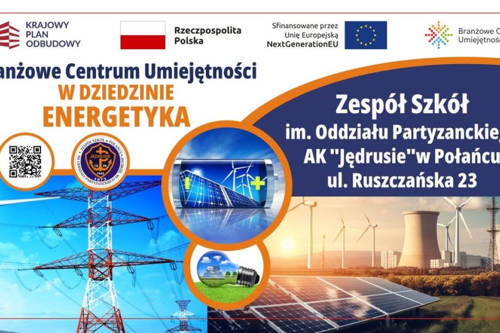 Połaniec z nowoczesnym Branżowym Centrum Umiejętności w dziedzinie energetyki