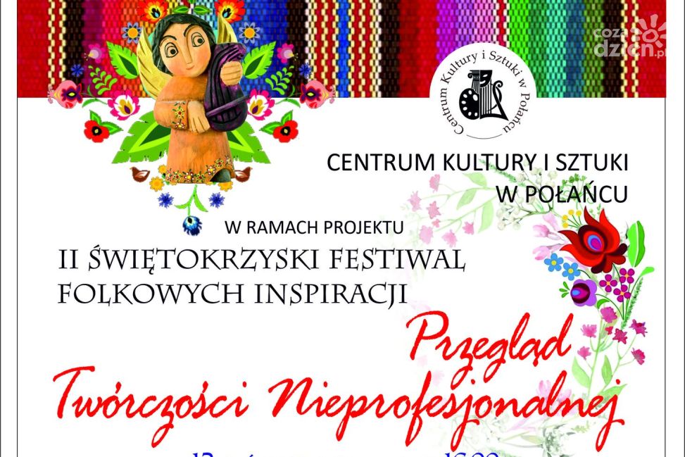 Folkowe inspiracje w Połańcu – przegląd twórczości i wystawy artystów amatorów