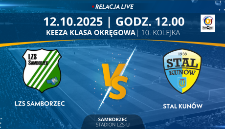 Mecz 10. Kolejki KEEZA Klasy Okręgowej: LZS Samborzec - Stal Kunów (RELACJA LIVE)