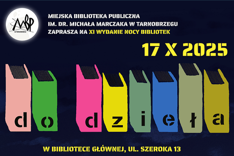 Noc Bibliotek 2025 pod hasłem: Do dzieła