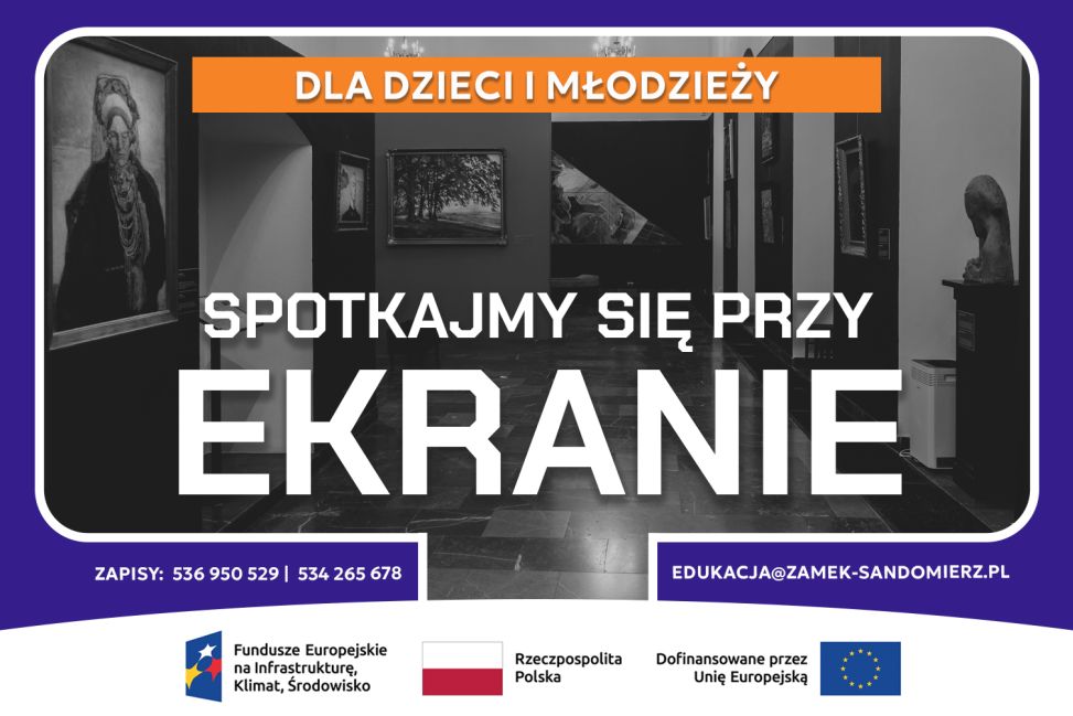 „Spotkajmy się przy ekranie” – muzealne lekcje online dla szkół